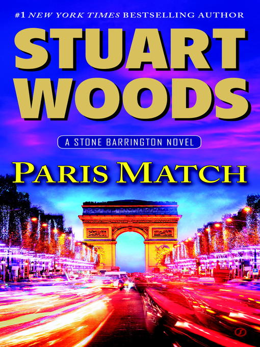 Title details for Paris Match by Stuart Woods - Wait list
